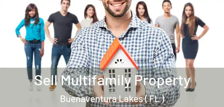  Sell Multifamily Property Buenaventura Lakes ( FL )