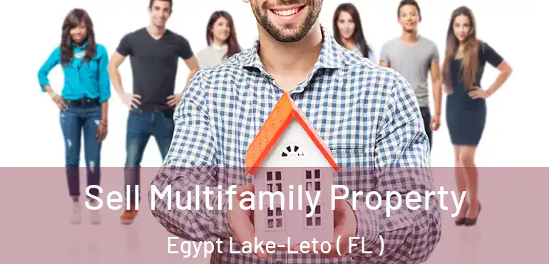  Sell Multifamily Property Egypt Lake-Leto ( FL )