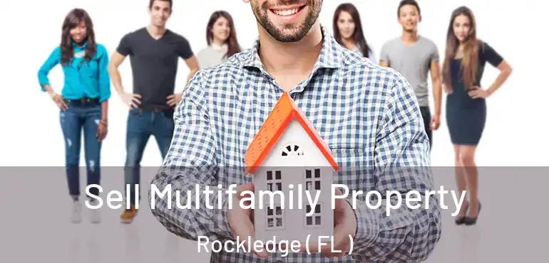  Sell Multifamily Property Rockledge ( FL )