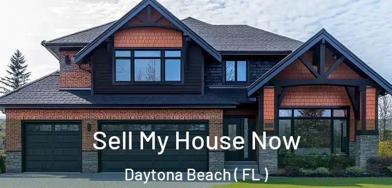  Sell My House Now Daytona Beach ( FL )