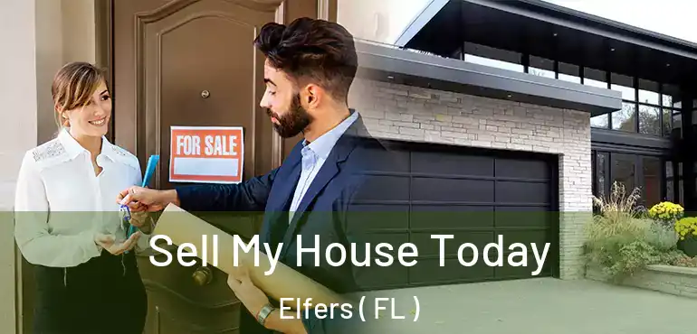  Sell My House Today Elfers ( FL )
