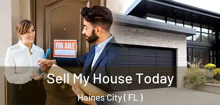  Sell My House Today Haines City ( FL )