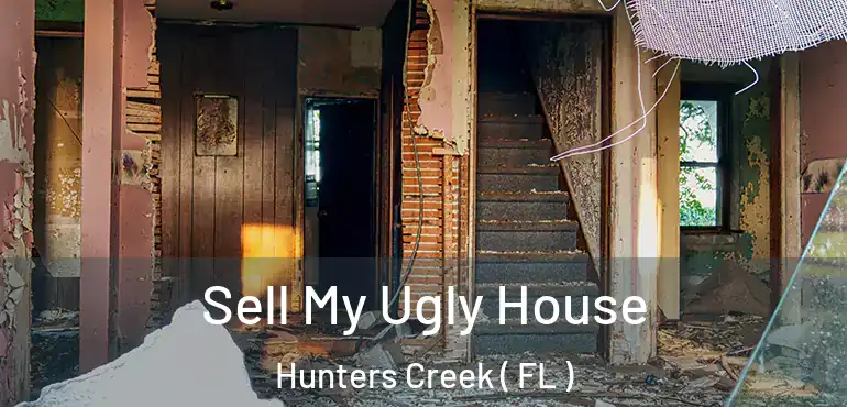  Sell My Ugly House Hunters Creek ( FL )