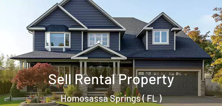  Sell Rental Property Homosassa Springs ( FL )