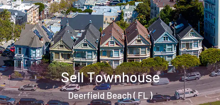  Sell Townhouse Deerfield Beach ( FL )