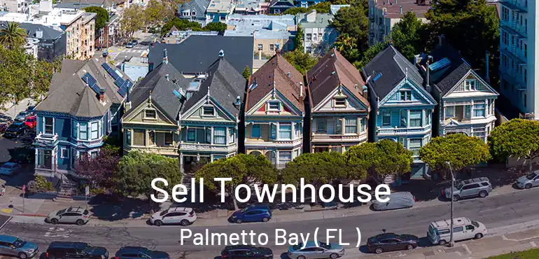  Sell Townhouse Palmetto Bay ( FL )