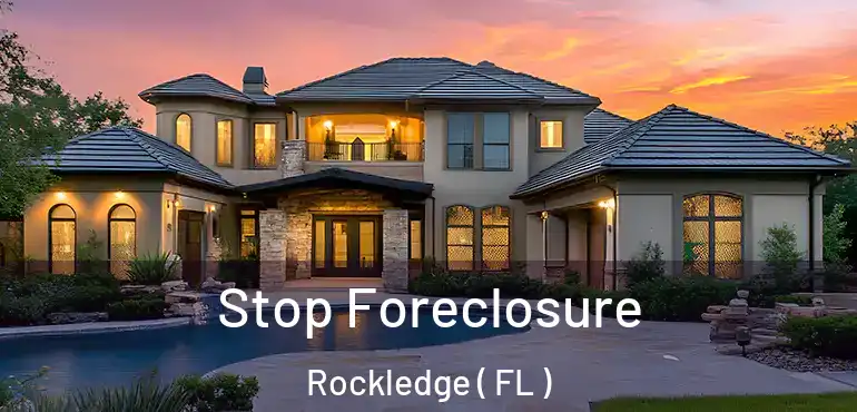 Stop Foreclosure Rockledge ( FL )