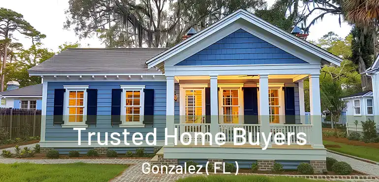  Trusted Home Buyers Gonzalez ( FL )