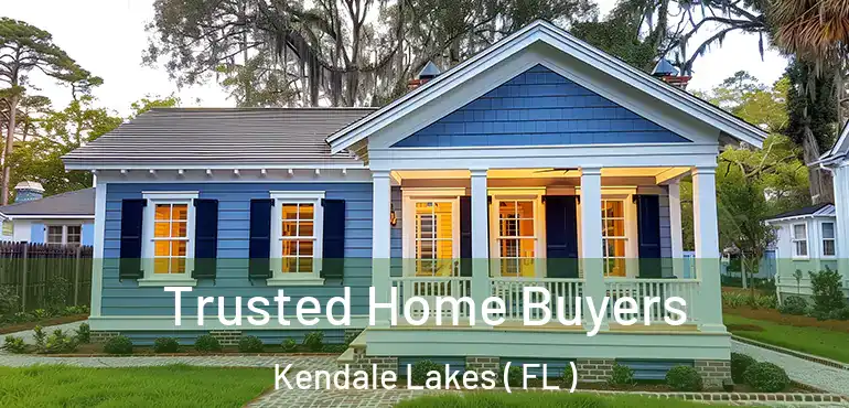  Trusted Home Buyers Kendale Lakes ( FL )