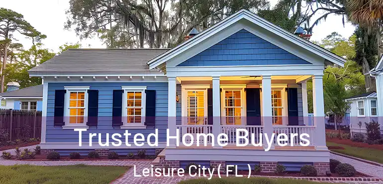  Trusted Home Buyers Leisure City ( FL )