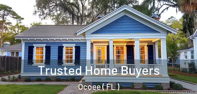  Trusted Home Buyers Ocoee ( FL )