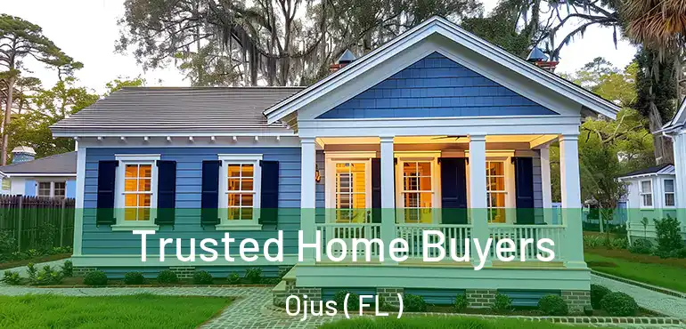  Trusted Home Buyers Ojus ( FL )