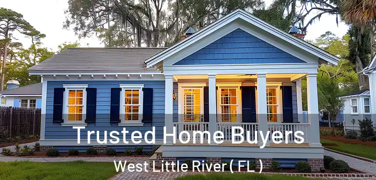  Trusted Home Buyers West Little River ( FL )
