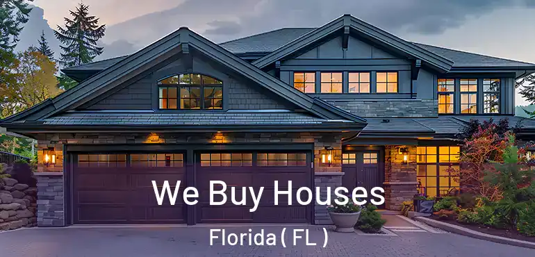  We Buy Houses Florida ( FL )